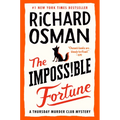 The Impossible Fortune: A Thursday Murder Club Mystery - Hardcover