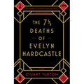 The 7 1/2 Deaths of Evelyn Hardcastle - Paperback