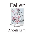 Fallen: A Post-Concussion Memoir - Paperback