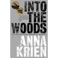 Into the Woods: The Battle for Tasmania's Forests - Paperback