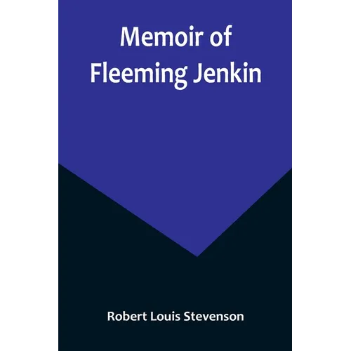 Memoir of Fleeming Jenkin - Paperback