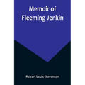 Memoir of Fleeming Jenkin - Paperback