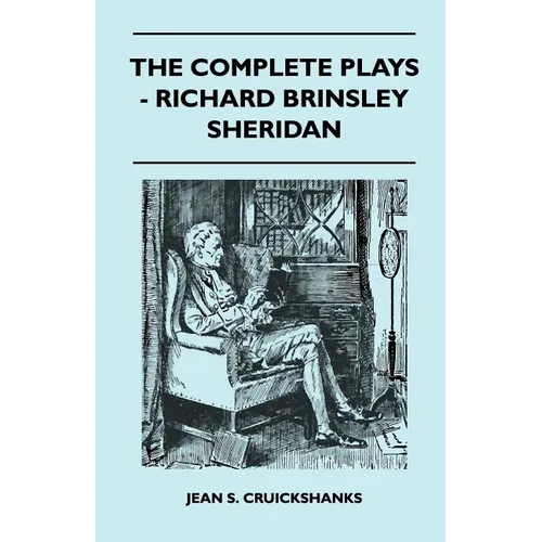 The Complete Plays - Richard Brinsley Sheridan - Paperback