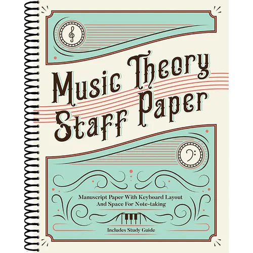 Music Theory Staff Paper: Manuscript Paper with Keyboard Layout and Space for Note-Taking - Spiral
