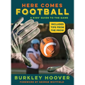 Here Comes Football!: A Kids' Guide to the Game - Hardcover