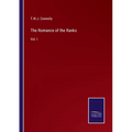 The Romance of the Ranks: Vol. I - Paperback