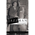 Jazzman: The Life Story of My Grandfather, Robert Louis Marshall - Paperback
