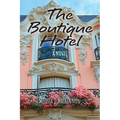 The Boutique Hotel - Paperback