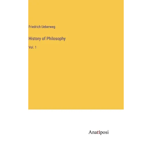 History of Philosophy: Vol. 1 - Hardcover