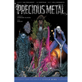 Precious Metal: From the World of Little Bird - Paperback