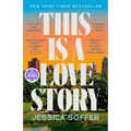 This Is a Love Story: A Read with Jenna Pick - Paperback