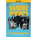Raising Parents Study Guide: Set Your Kids Up for Future Success - Paperback