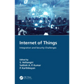 Internet of Things: Integration and Security Challenges - Hardcover