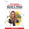The Inspiring Journey and Story of Sarah J. Maas - From Amateur Writer to Literary Sensation. - Paperback