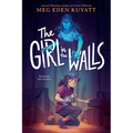 The Girl in the Walls - Hardcover