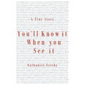 You'll Know It When You See It - Paperback