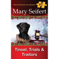 Tinsel, Trials, & Traitors - Paperback
