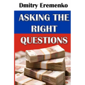 Asking the Right Questions - Paperback