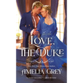Love, the Duke: Say I Do - Paperback