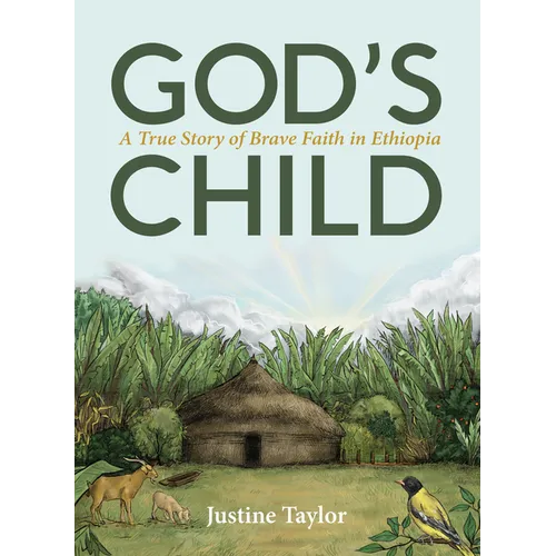 God's Child: A True Story of Brave Faith in Ethiopia - Paperback