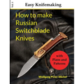 How to make Russian Switchblade Knives - Paperback