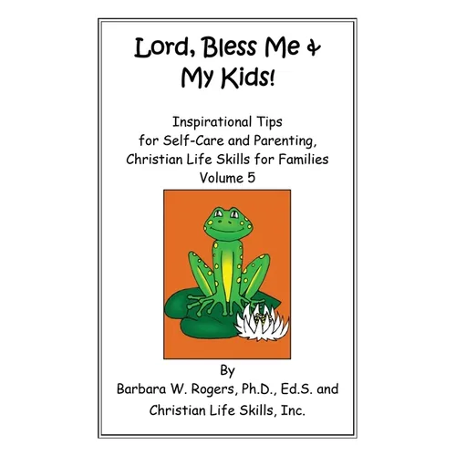 Lord, Bless Me & My Kids!: Volume 5 - Paperback