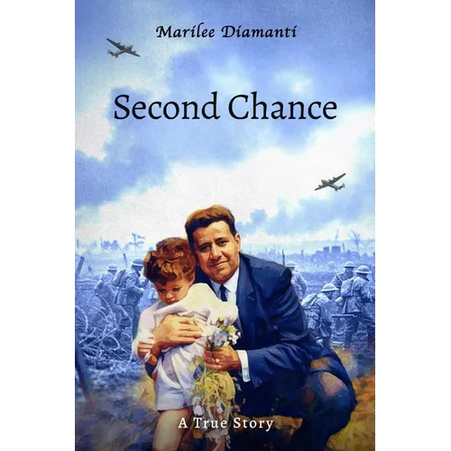 Second Chance: A True Story - Paperback