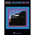 Oscar Peterson - Night Train: Artist Transcriptions: Piano - Paperback