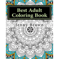 Best Adult Coloring Book: Best Way to Relax - Paperback