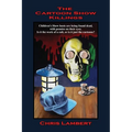 The Cartoon Show Killings - Paperback