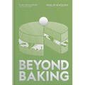 Beyond Baking: Plant-Based Baking for a New Era - Hardcover