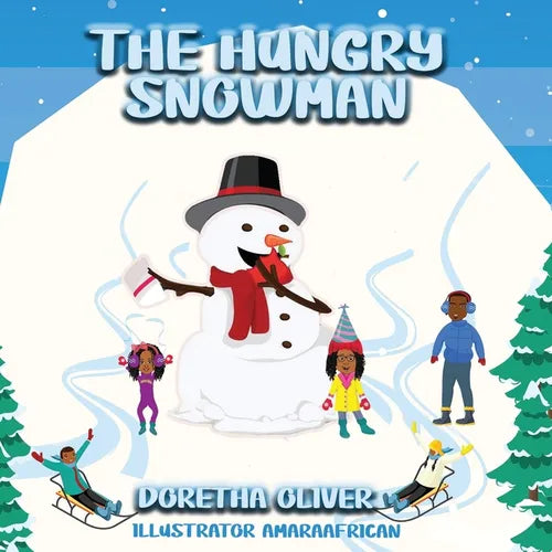 The Hungry Snowman - Paperback