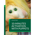 10-minutes activation with puppets: Stimulation for people with dementia - Paperback