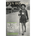 In the Nick of Time: An autobiography - Paperback
