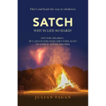 Satch: Why is Life so Hard? - Paperback