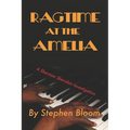 Ragtime at the Amelia: A Sherman Sheridan Investigation - Paperback