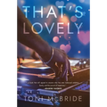 That's Lovely - Hardcover