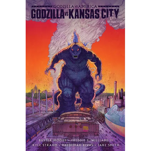 Godzilla vs. America: Kansas City - Hardcover