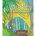Verde Fresco: Árboles Asombrosos Y Extraordinarios - Hardcover