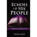 Echoes of His People Volume II: Alexander II of Macedonia to the Death of Yochanan ben Zavdai - Hardcover