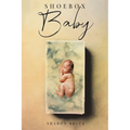 Shoebox Baby - Paperback