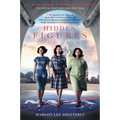 Hidden Figures: The American Dream and the Untold Story of the Black Women Mathematicians Who Helped Win the Space Race - Paperback