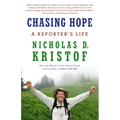 Chasing Hope: A Reporter's Life - Paperback
