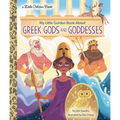 My Little Golden Book about Greek Gods and Goddesses - Hardcover