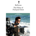 Refocus: The Films of François Ozon - Paperback