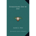 Shakespeare Day by Day - Hardcover