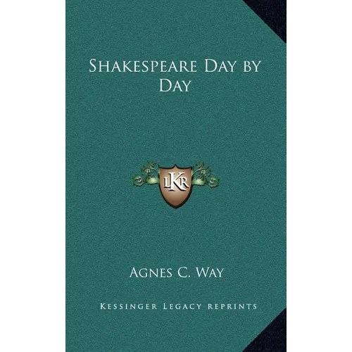 Shakespeare Day by Day - Hardcover