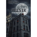 Hell's ER: Faith and Experience Inside the Psych ER - Paperback