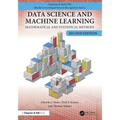 Data Science and Machine Learning: Mathematical and Statistical Methods, Second Edition - Hardcover