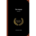 The Argosy; Volume 51 - Hardcover